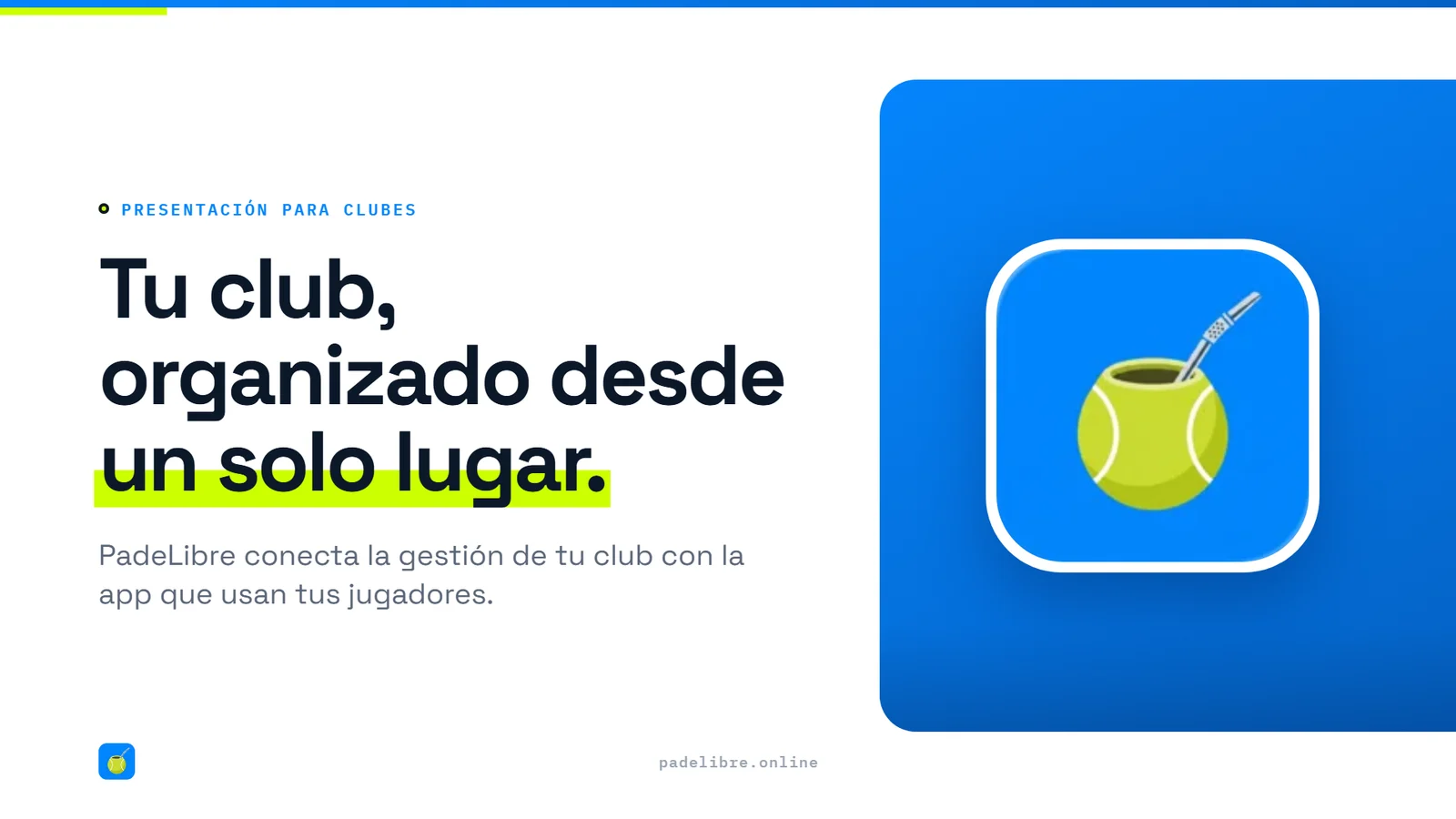 Portada de la presentación comercial de PadeLibre para clubes de pádel